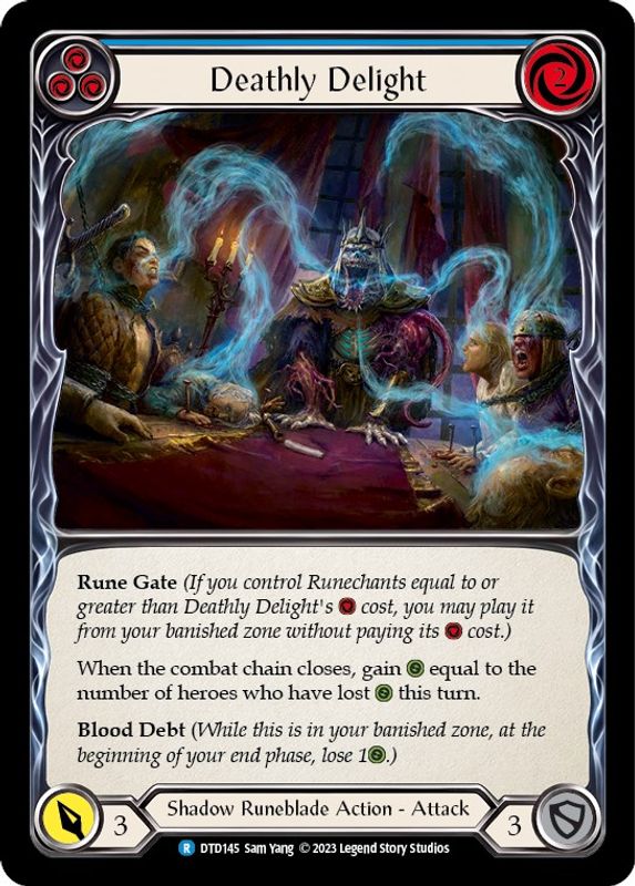 Deathly Delight (Blue) - DTD145 - Rare