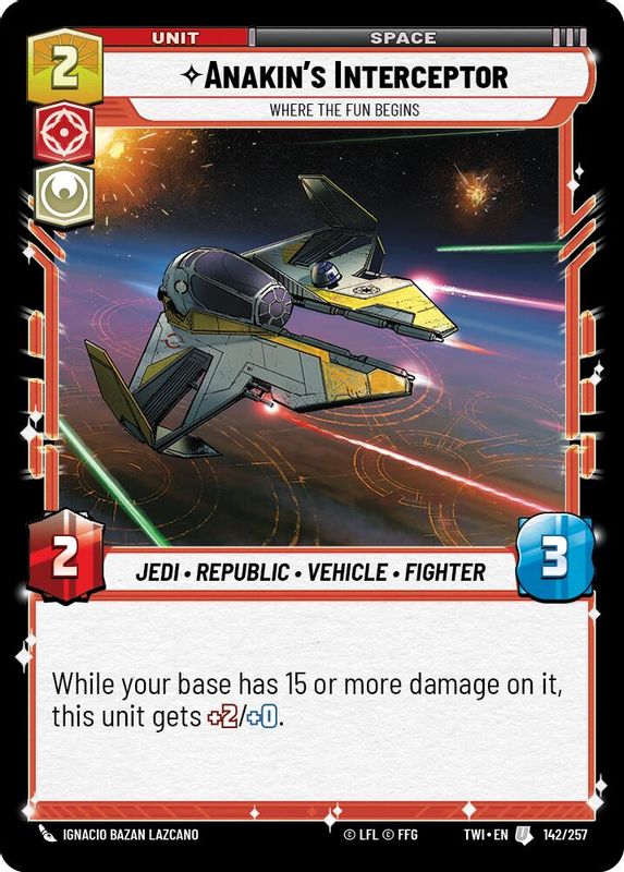 Anakin's Interceptor - Where the Fun Begins - 142/257 - Uncommon
