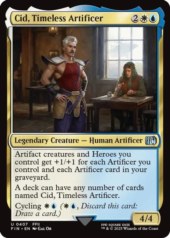 Cid, Timeless Artificer (0407) - 407 - Uncommon