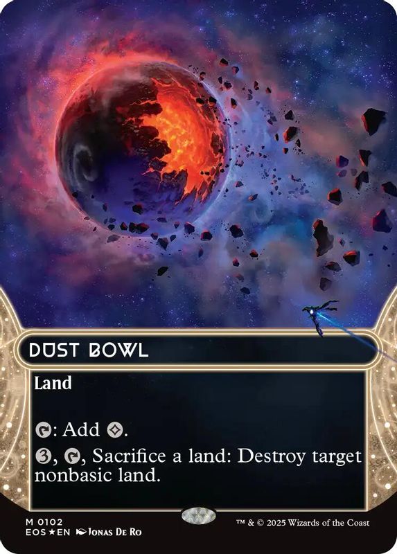 Dust Bowl (0102) (Borderless) (Galaxy Foil) - 102 - Mythic