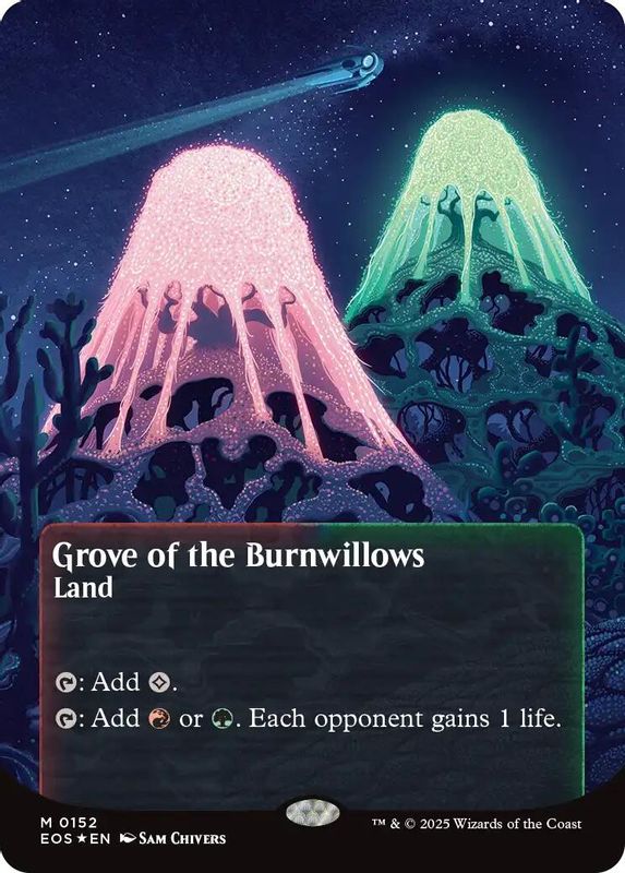 Grove of the Burnwillows (0152) (Borderless) (Galaxy Foil) - 152 - Mythic