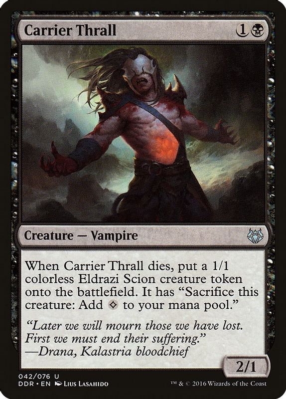 Carrier Thrall - 42 - Uncommon