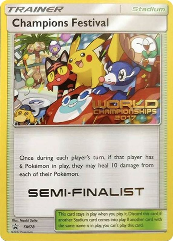 Champions Festival - SM78 (World Championships 2017) [Semi-Finalist] - SM78 - Promo