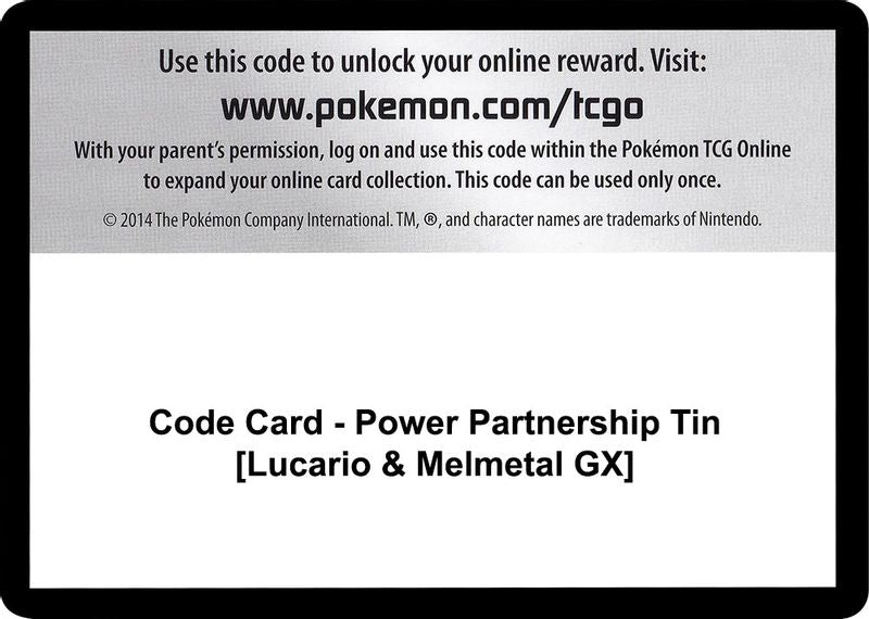 Code Card - Power Partnership Tin [Lucario & Melmetal GX] - Code Card