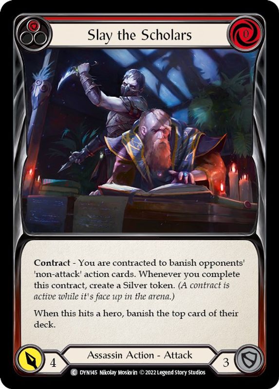Slay the Scholars (Red) - DYN145 - Common