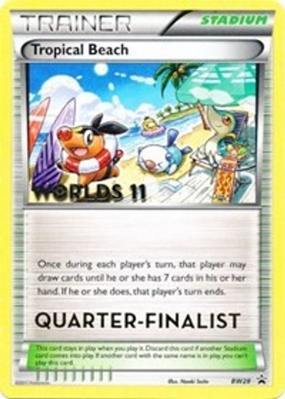 Tropical Beach - BW28 (Worlds 11) [Quarter-Finalist] - BW28 - Promo